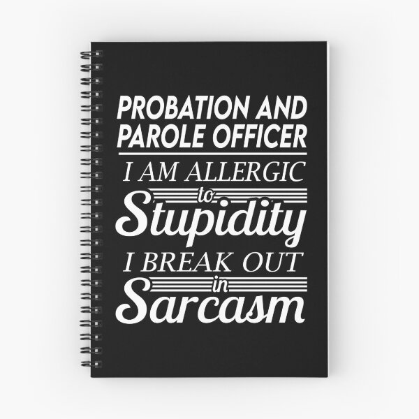 Item preview, Probation And Parole Officer T Shirt - Sarcasm Job Gift Item Tee designed and sold by alexandraf49.