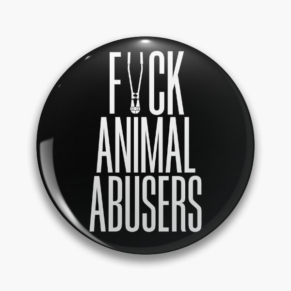 Item preview, F_ck Animal Abusers designed and sold by Peter H.