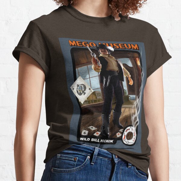 Mego Wild Bill Hicock Art Classic T-Shirt