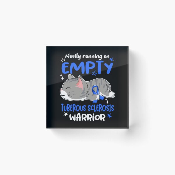 Item preview, Tuberous Sclerosis Awareness, Mostly Running on Tuberous Sclerosis Warrior designed and sold by Tammyilaria.
