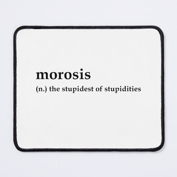 Item preview, Funny Words Urban Dictionary Morosis Definition designed and sold by hvdung456.