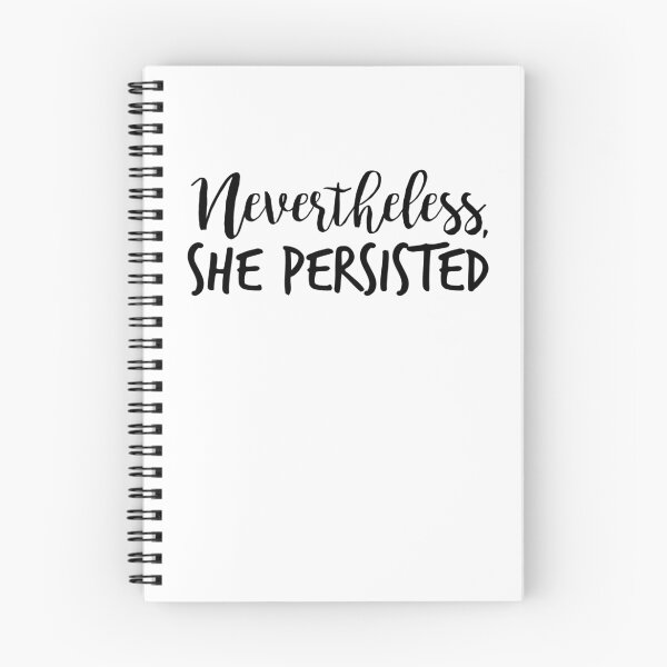 Item preview, Nevertheless, She Persisted designed and sold by Jessica Cushen.