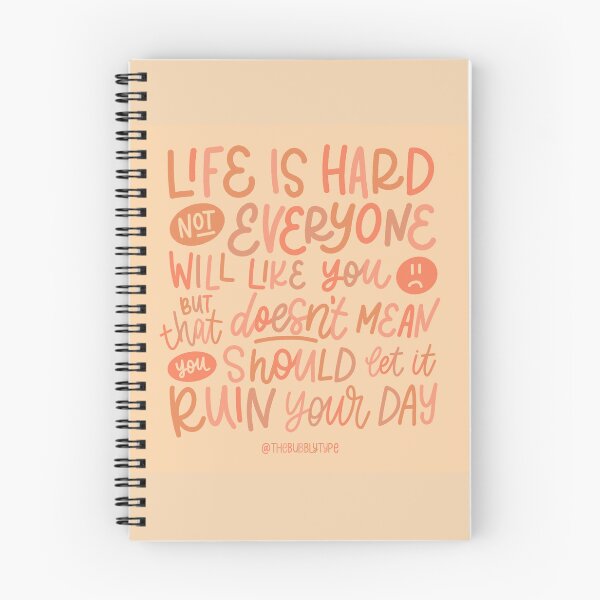 Aperçu de l'œuvre La vie est dure, tout le monde ne vous aimera pas, mais cela ne signifie pas que vous devriez la laisser gâcher votre journée - Citation créée et vendue par TheBubblyType.