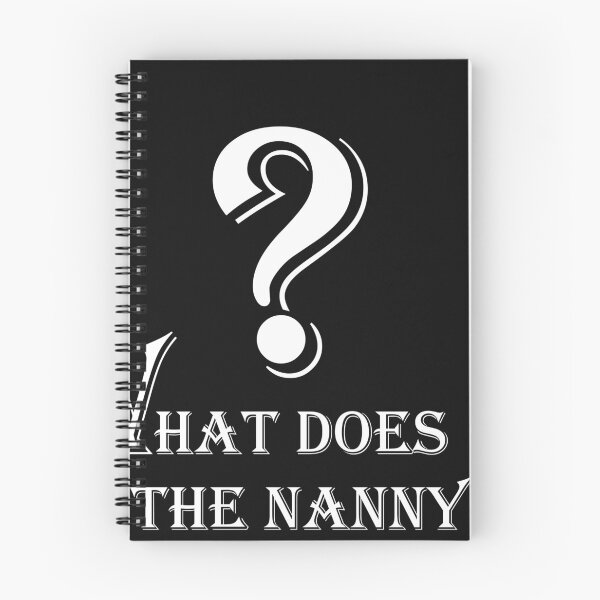 Item preview, What Does The Nanny Do designed and sold by yourstyles005.