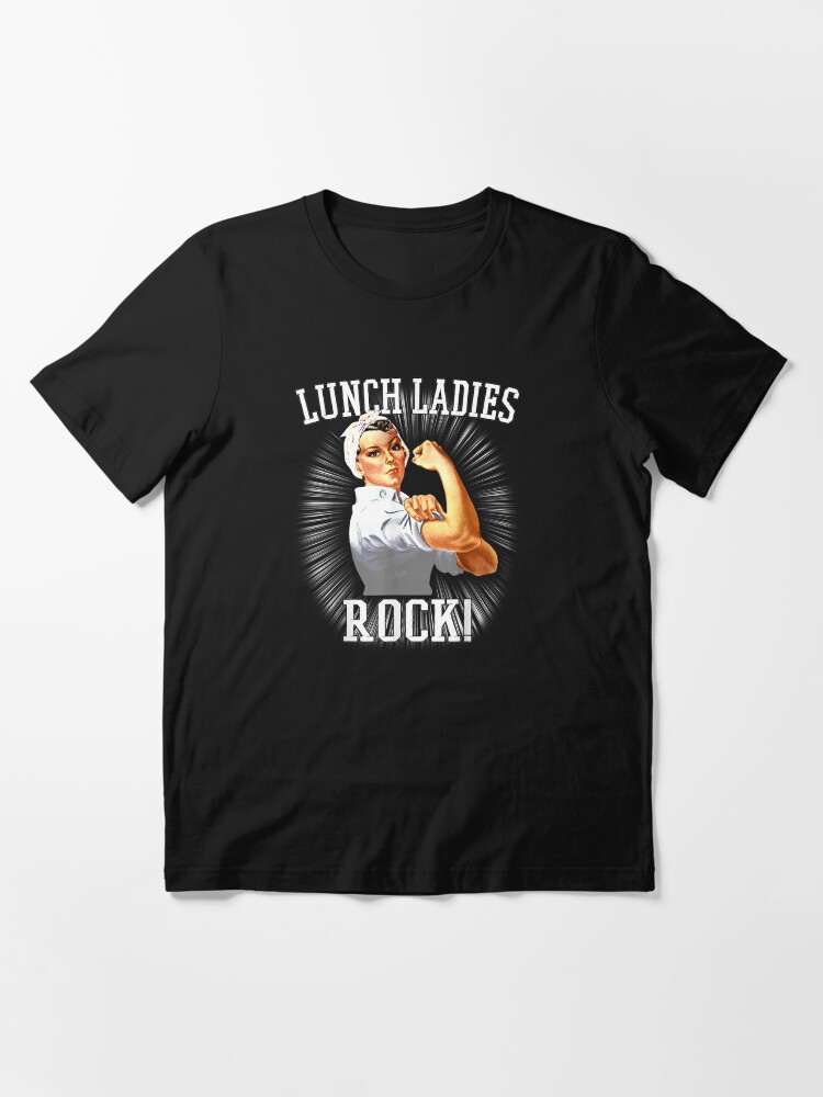 Retro Lunch Ladies Rock Rosie the Riveter-School Lunch Lady\