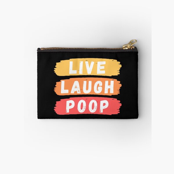 Item preview, Live Laugh Poop - Colorful Retro Typography | Funny Humor Quote designed and sold by Delandor.