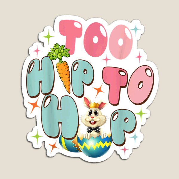 Item preview, Too Hip To Hop Cute Easter Bunny Boys Girls Kids Gifts designed and sold by KatherynCastane.