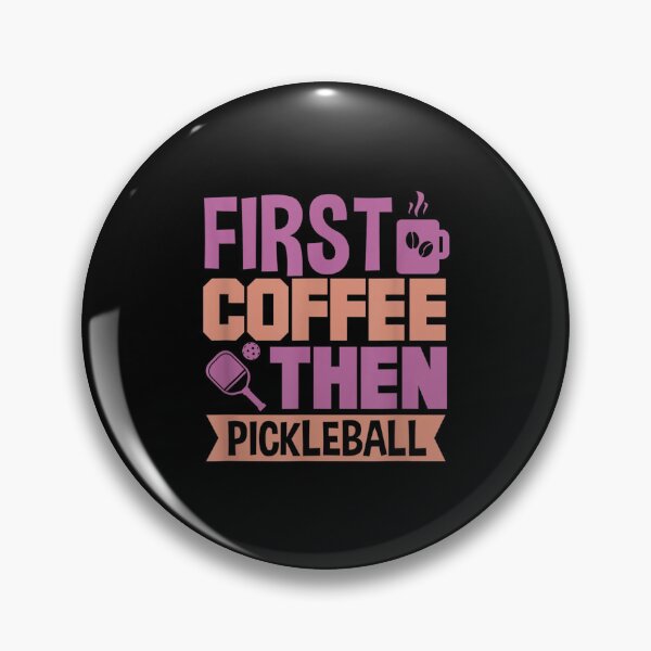 Item preview, First Coffee Then Smash Pickleball  designed and sold by 77tara.