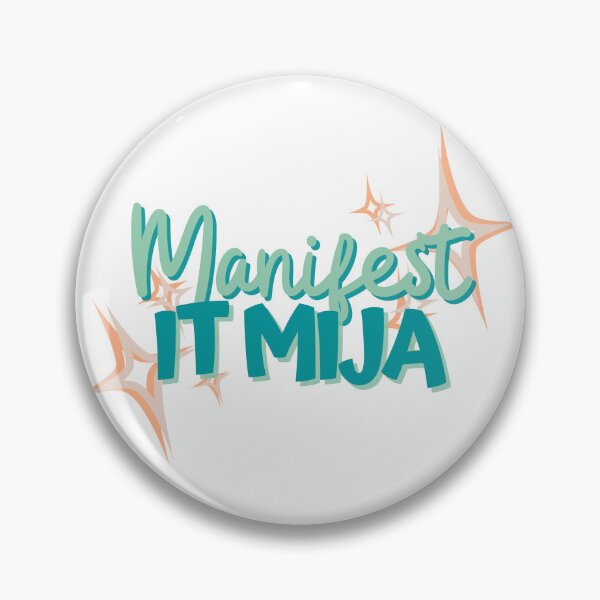 Item preview, Manifest It Mija Latinx Sticker designed and sold by aventurasEnESL.