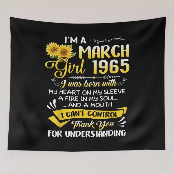 Item preview, I'm A March Girl 1965 Sunflower 57th Birthday  designed and sold by wendyy88.