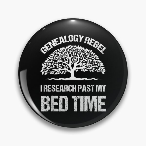 Item preview, Genealogy Rebel I Research Past My Bed Time  designed and sold by wendyy88.
