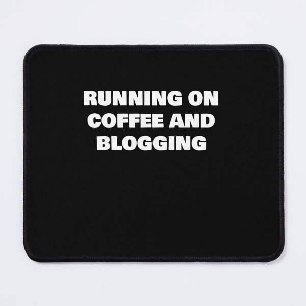 Artikelvorschau, LAUFEN AUF KAFFEE UND BLOGGEN entworfen und verkauft von joebrad.