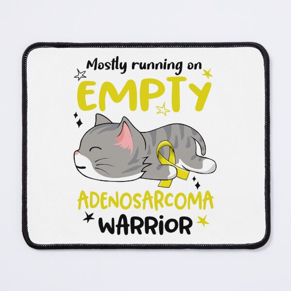 Item preview, Adenosarcoma Awareness, Mostly Running on Adenosarcoma Warrior designed and sold by Tammyilaria.