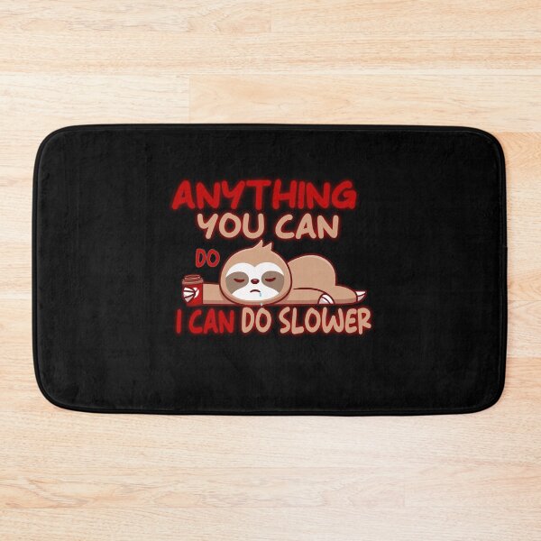 Item preview, Anything you can do i can do it slower designed and sold by DopeDesign111.