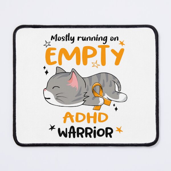 Item preview, ADHD Awareness, Mostly Running on ADHD Warrior designed and sold by Tammyilaria.