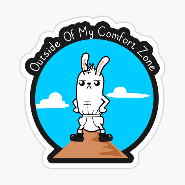 Comfort Zone Stickers For Sale Redbubble