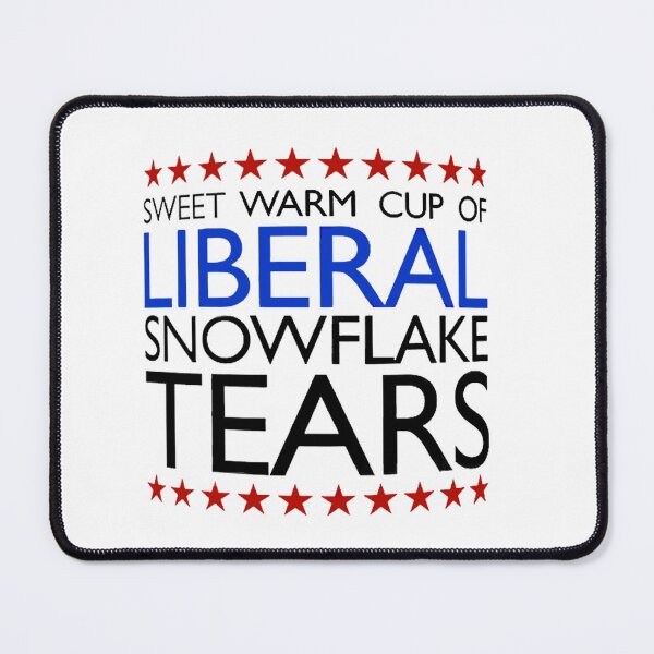 Item preview, Leftist Tears - Leftist Tears Sweet Warm Cup Of Liberal Snowflake Tears designed and sold by sangeis.
