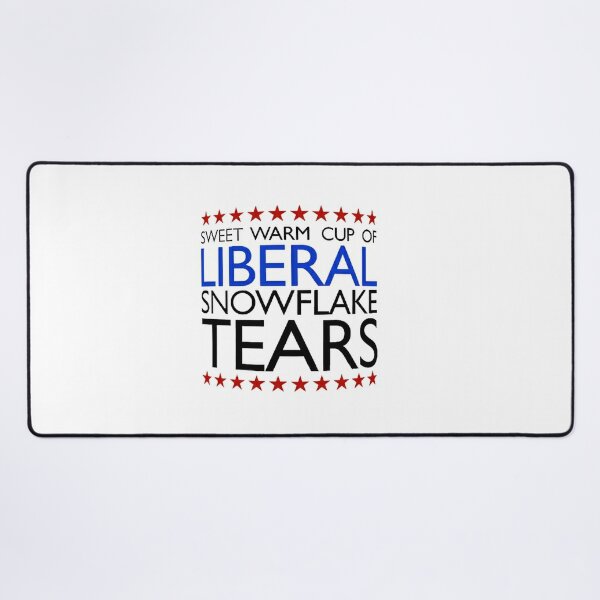 Sweet warm cup of Liberal Snowflake Tears mug