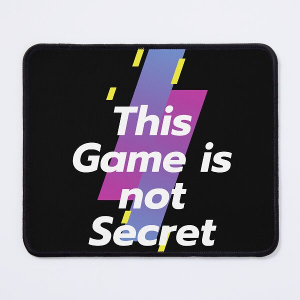 Item preview, This Game is not Secret designed and sold by AppareIIndustry.