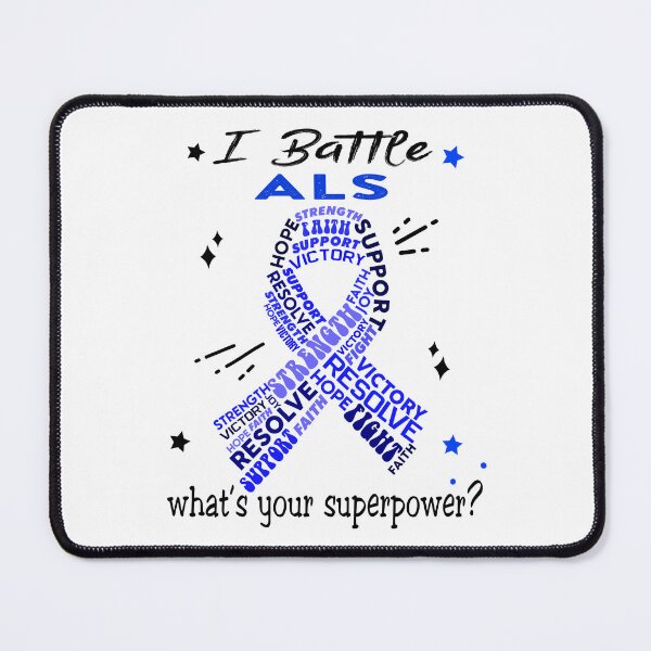 Item preview, ALS Warrior, I Battle ALS What's Your Superpower? designed and sold by Greggwillard.