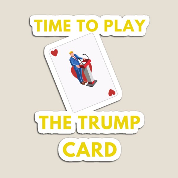 Item preview, Trump Card designed and sold by JRShadow.