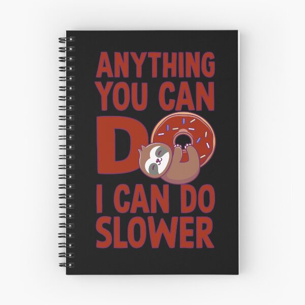 Item preview, Anything you can do i can do slower #2 designed and sold by DopeDesign111.