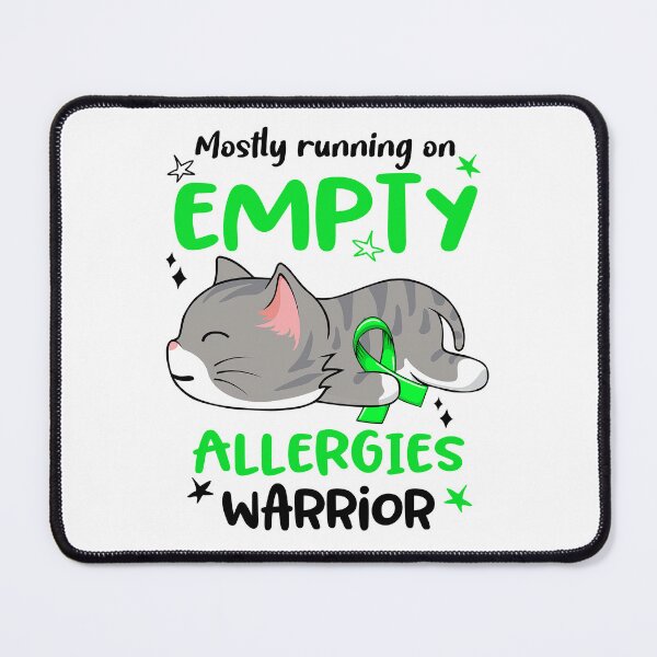 Item preview, Allergies Awareness, Mostly Running on Allergies Warrior designed and sold by Tammyilaria.