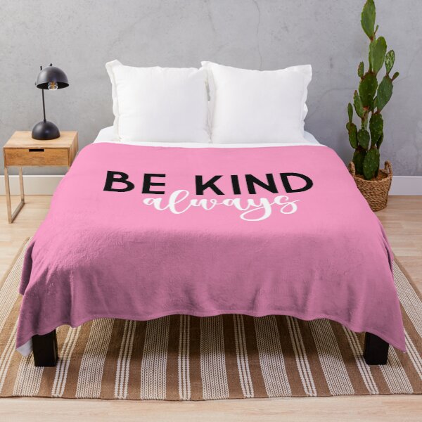 Item preview, Be kind, always designed and sold by safiaraoof.