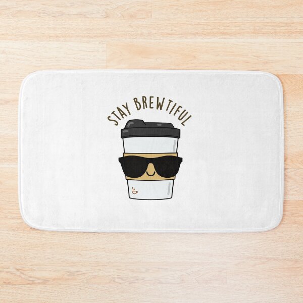 Item preview, Stay Brewtiful Funny Coffee Puns  designed and sold by punnybone.