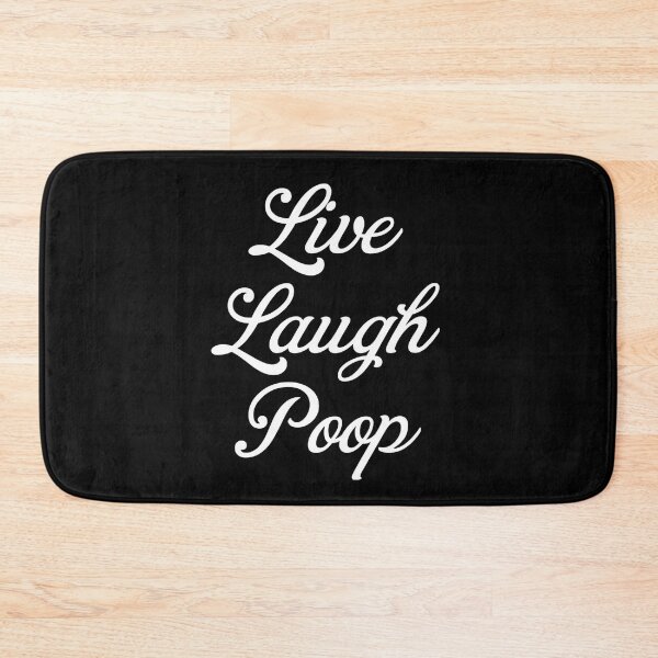 Item preview, Live Laugh Poop - Black White Stylish Typography | Funny Humorous Memes designed and sold by Delandor.