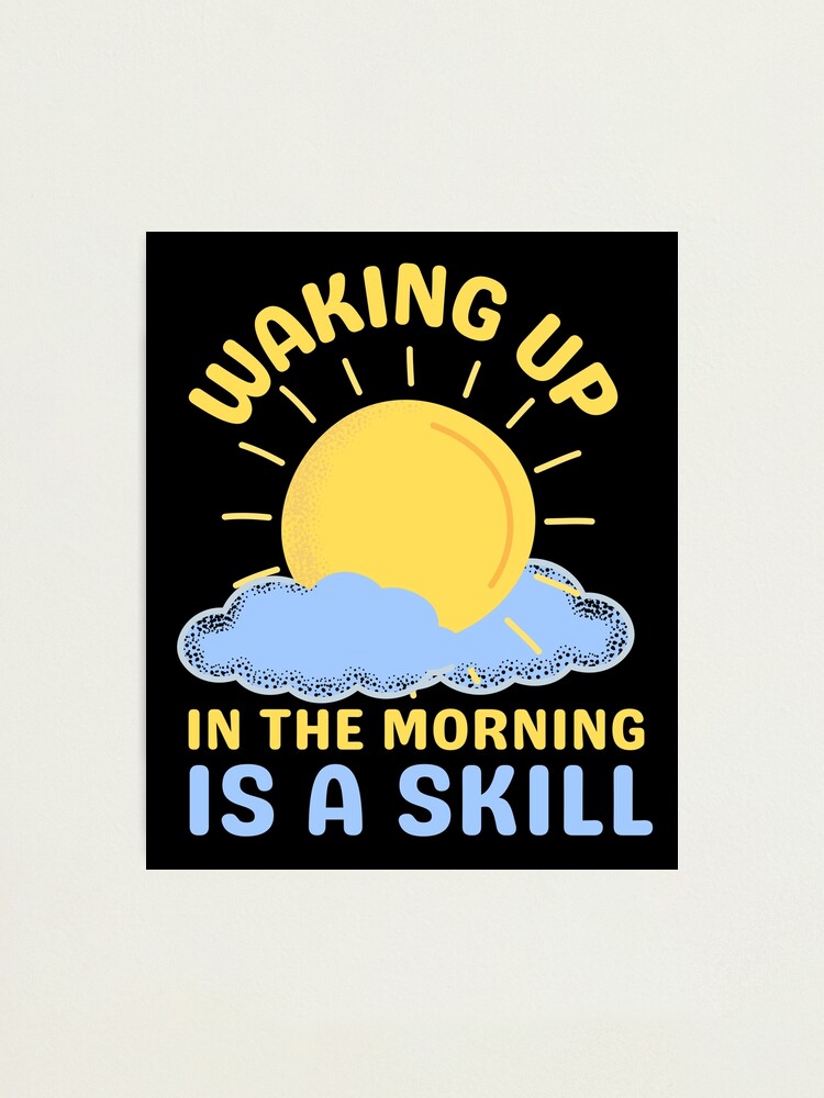 "Waking Up In The Morning" Photographic Print for Sale by imran112