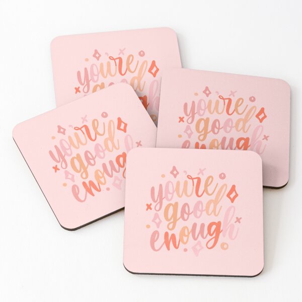 Item preview, You're Good Enough - Positive Quote designed and sold by TheBubblyType.