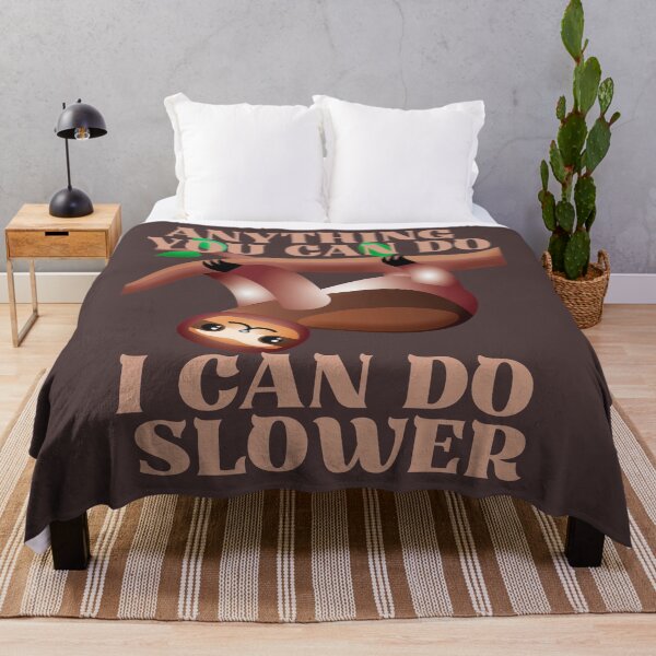 Item preview, Anything you can do i can do it slower - illustration cute sloth designed and sold by Rsagur12.