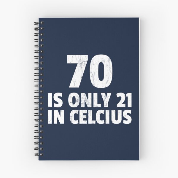 Item preview, 70Th Birthday 70 Is 21 In Celsius Funny Gift Print   designed and sold by GeminiRosee.