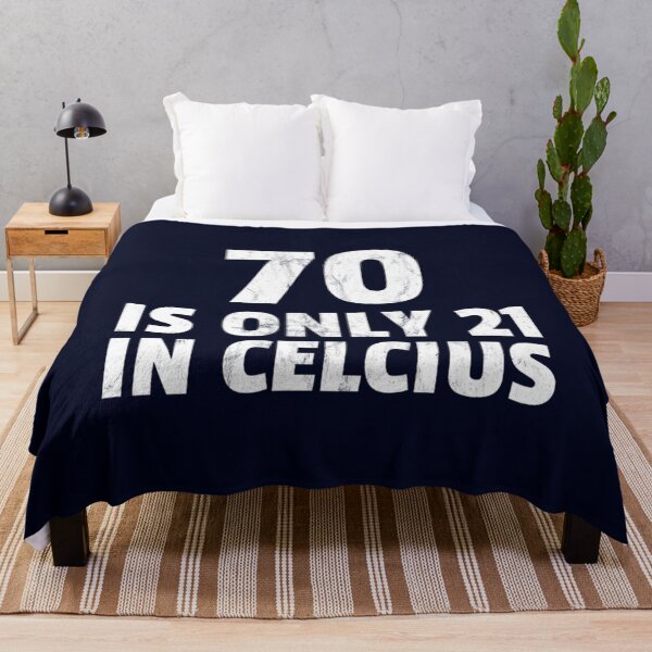 Item preview, 70Th Birthday 70 Is 21 In Celsius Funny Gift Print   designed and sold by GeminiRosee.