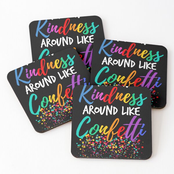 Item preview, Throw Kindness Around Like Confetti Kind Teacher Kid designed and sold by DeniseShafer.