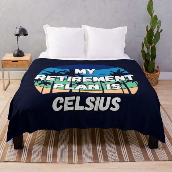 Item preview, Celsius Crypto, My Retirement Plan is Celsius   designed and sold by GeminiRosee.