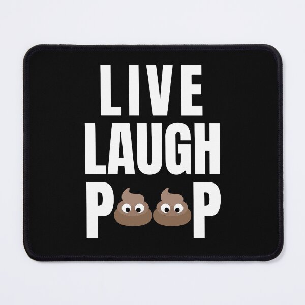 Item preview, Live Laugh Poop - Black White Retro Typography | Funny Humorous Memes designed and sold by Delandor.