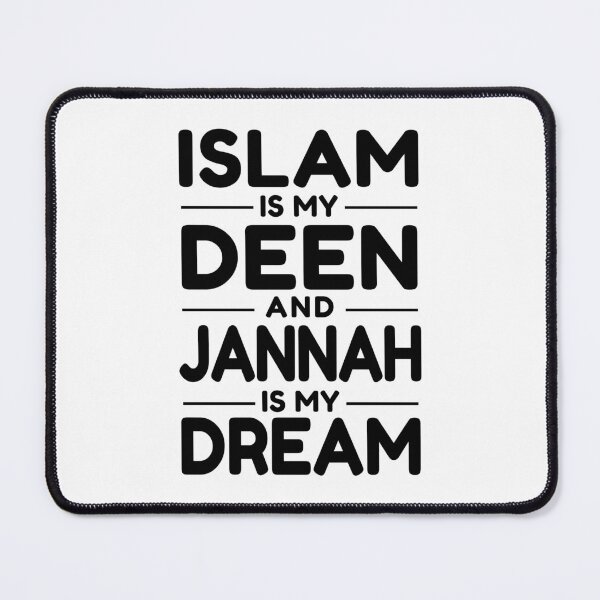 Item preview, islam is my deen jannah is my dream islamic art quotes designed and sold by EfenDesign.