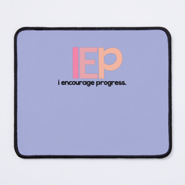 Item preview, iep - i encourage progress Sticker designed and sold by SandraGennrich.