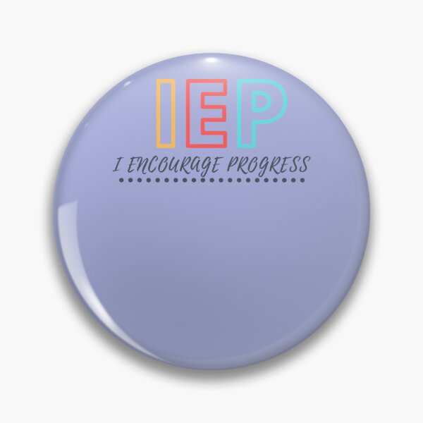 Item preview, Copy of iep - i encourage progress Sticker designed and sold by SandraGennrich.