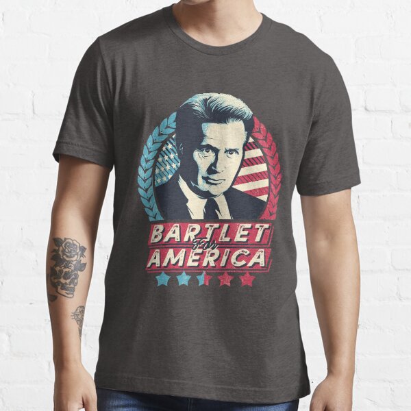 Bartlet For America Essential T-Shirt