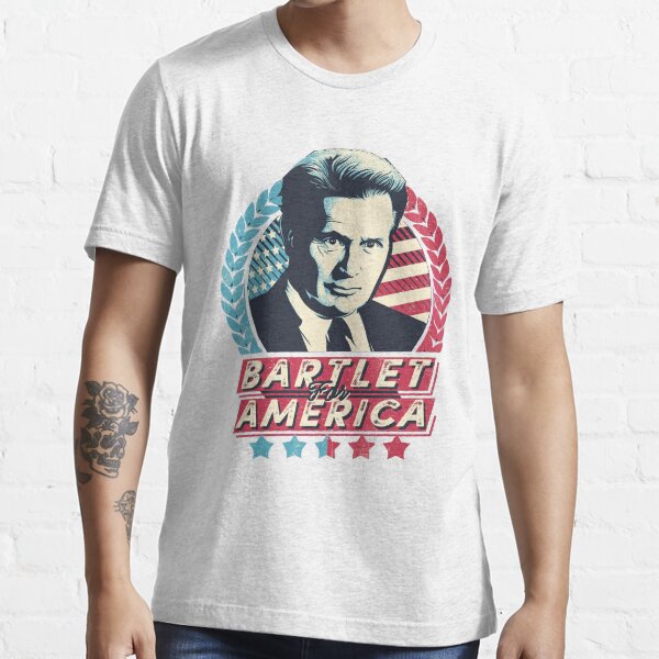Bartlet For America Essential T-Shirt