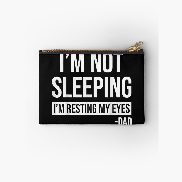 Item preview, Resting My Eyes I'm Not Sleeping I'm Just Resting My Eyes designed and sold by zacben.