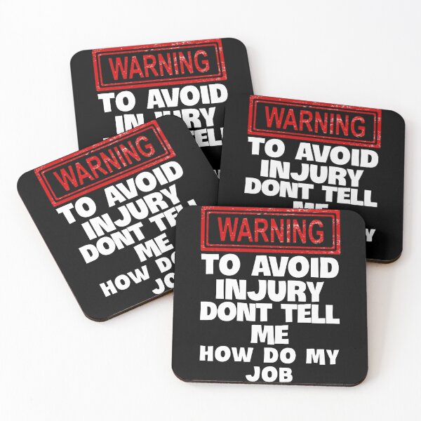 Item preview,  To avoid injury don't tell how do my job. designed and sold by Umiska.