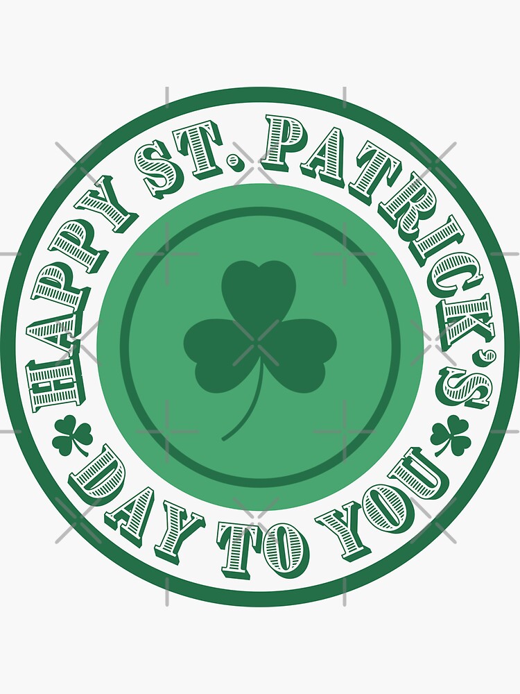 Happy St. Patrick's Day To You, St Patrick's Day, Ireland by milldogstation