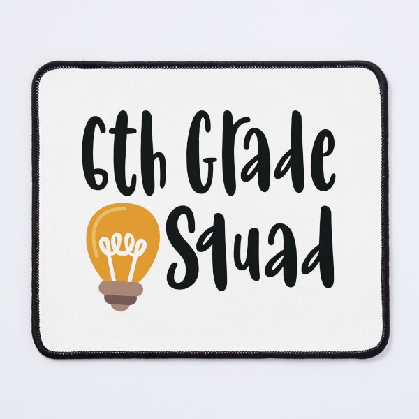 Item preview, 6th Grade Squad designed and sold by AuroraApparel.