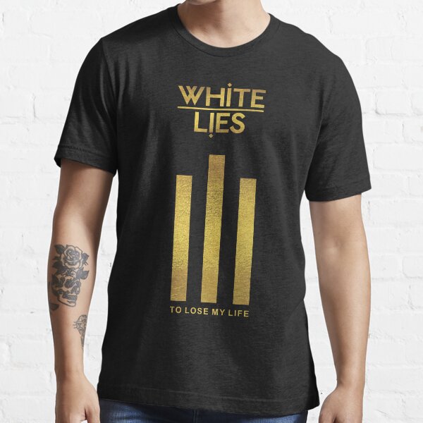 White lies band t shirt Clearance
