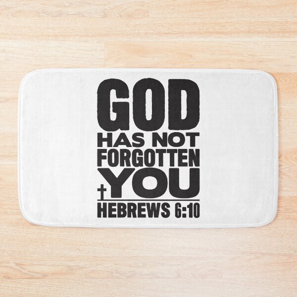 Item preview, God Has Not Forgotten You designed and sold by plushism.