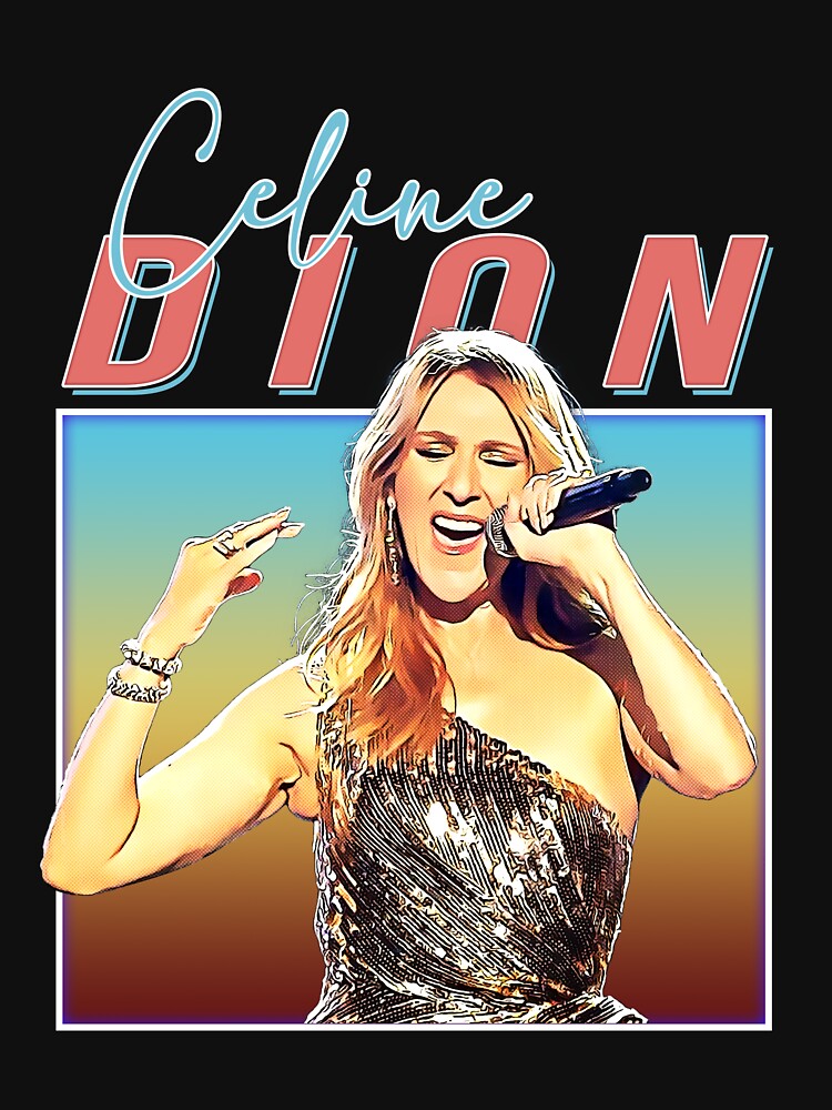 Discover Rétro Légende De Céline Dion T-Shirt